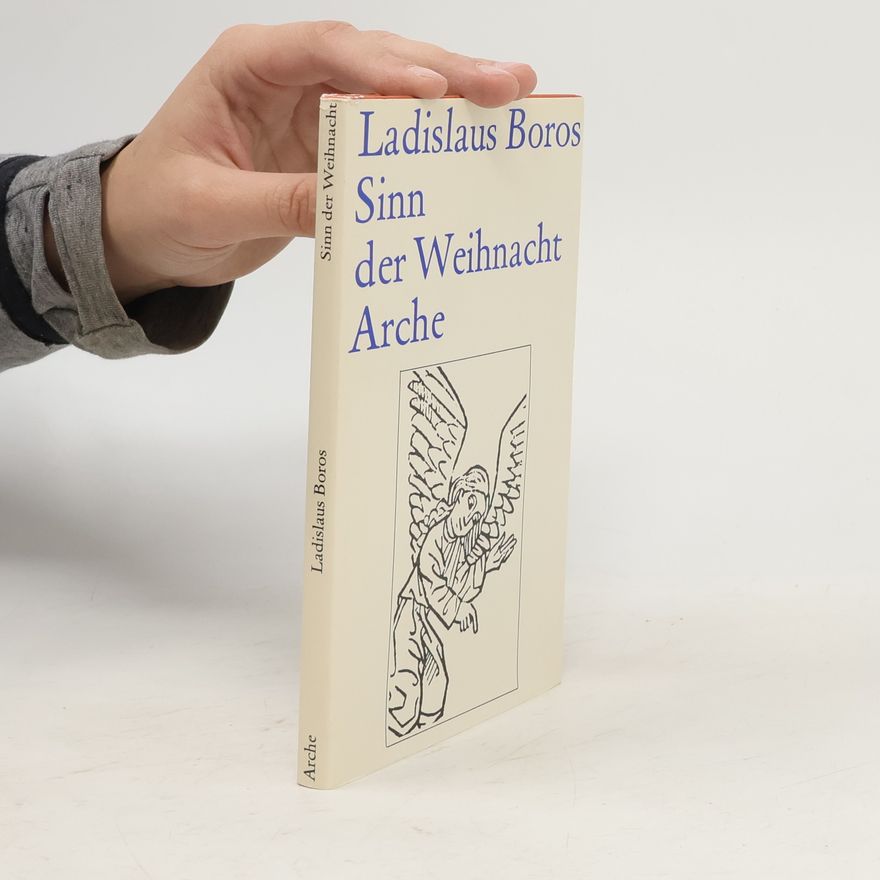 Ladislav Boros Sinn der Weihnacht