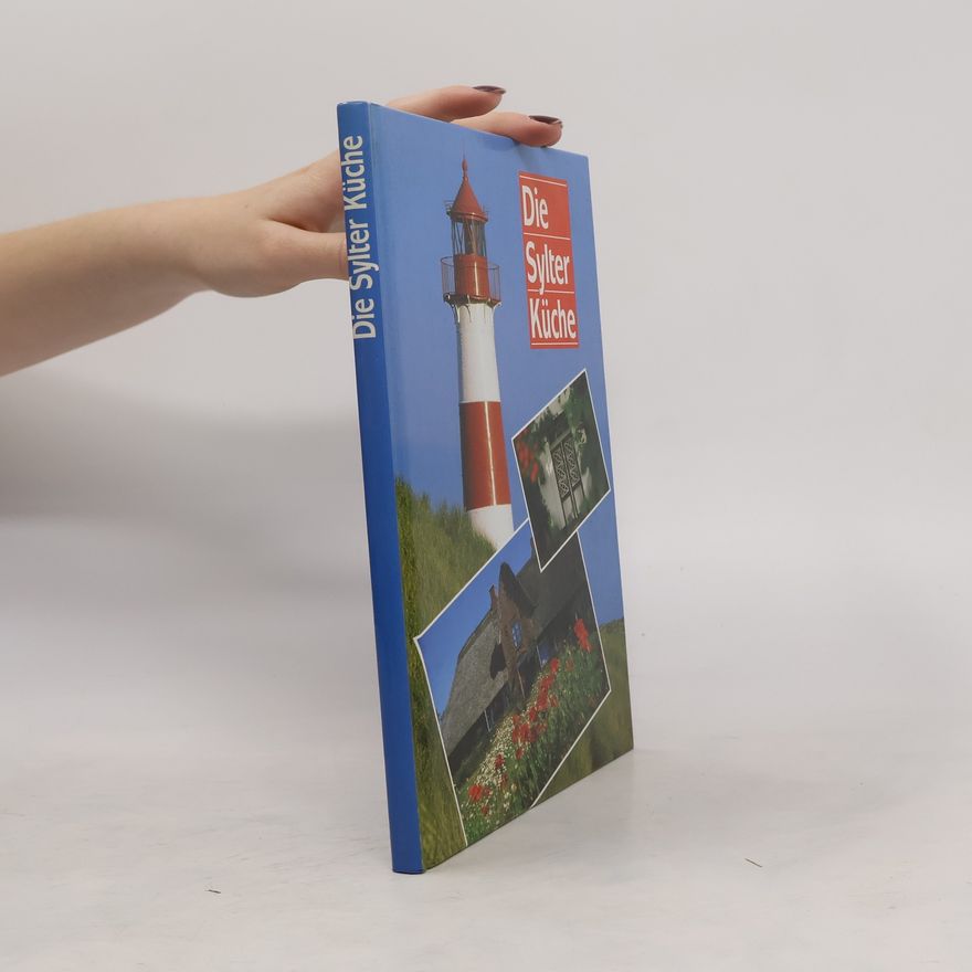Autorenkollektiv Die Sylter Küche
