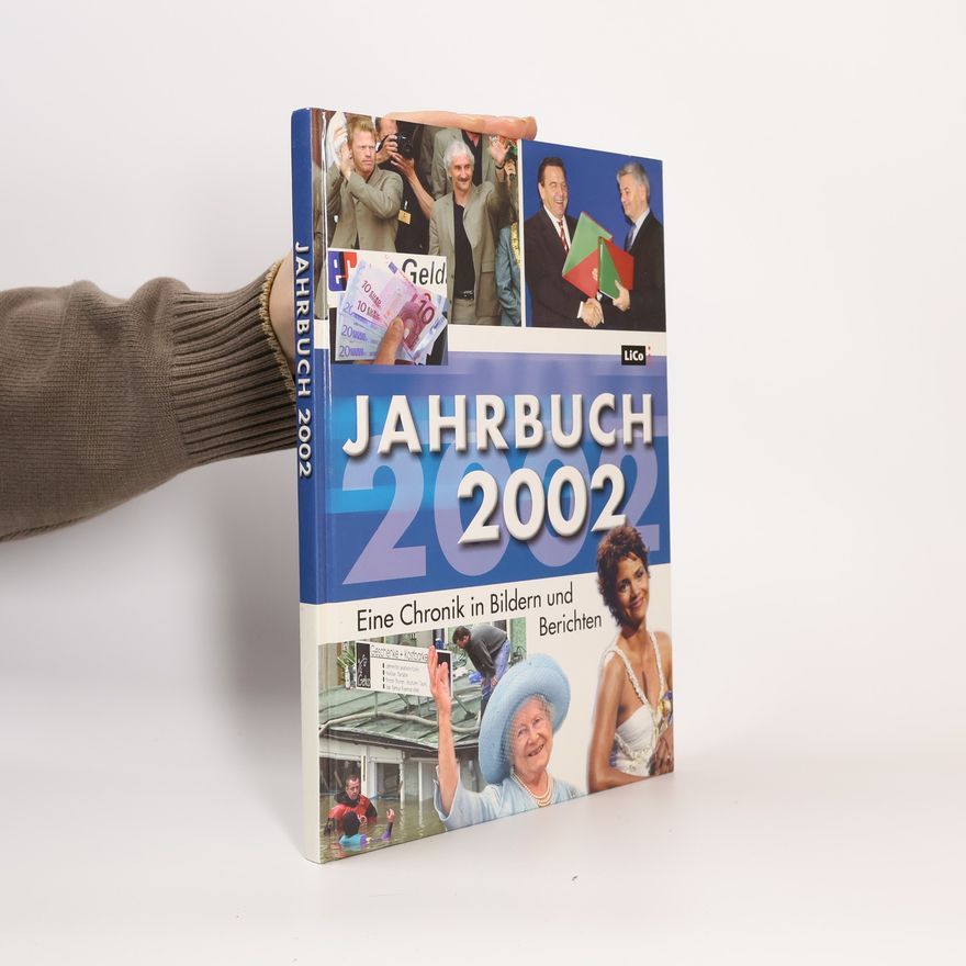 AA.VV. Jahrbuch 2002. Eine Chronik in Bildern und Berichten