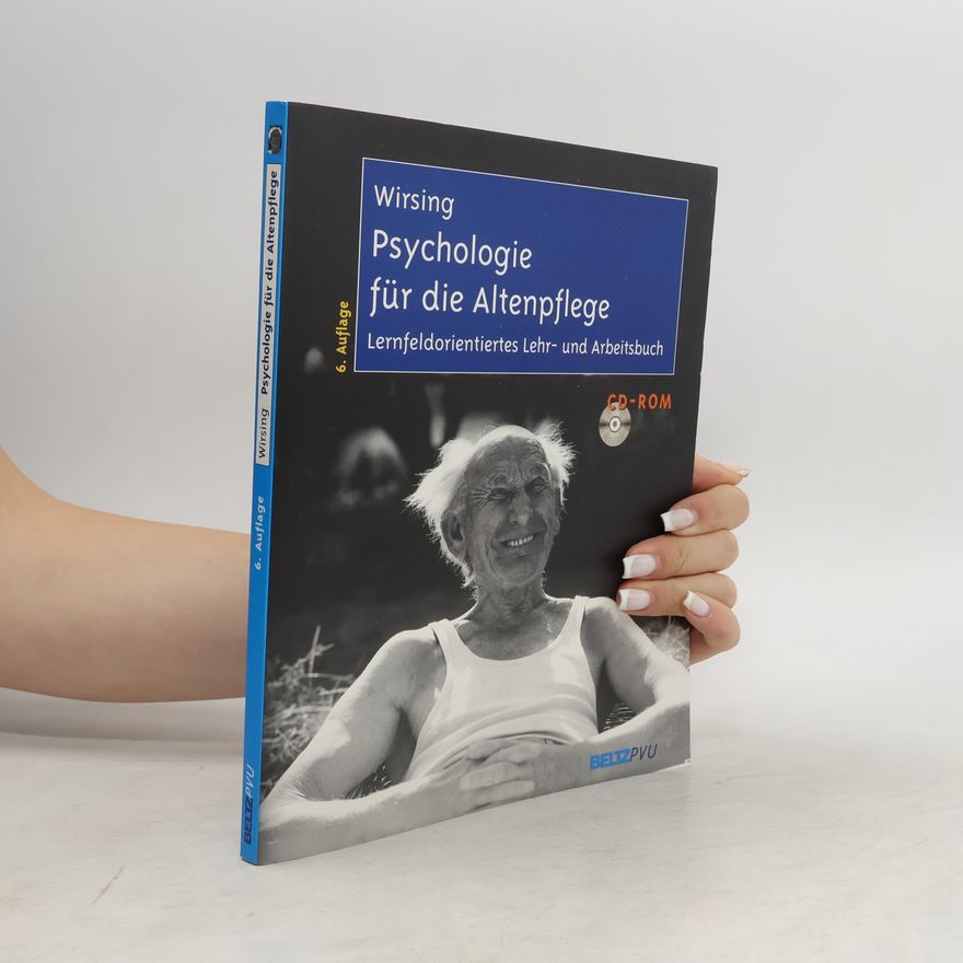 Kurt Wirsing Psychologie für die Altenpflege
