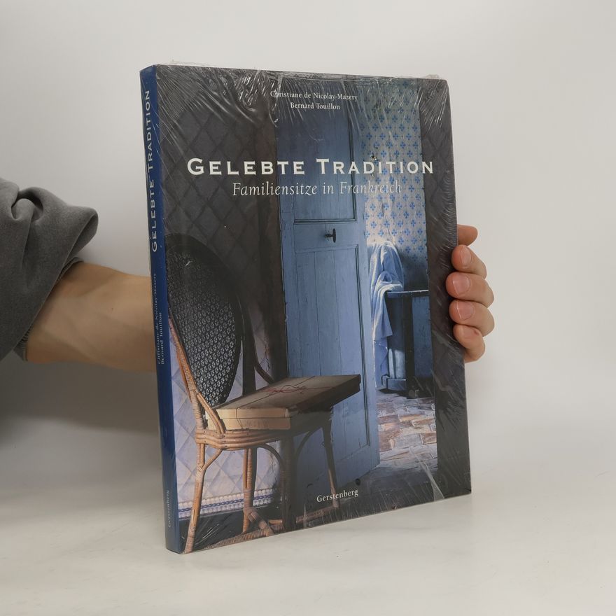 Christiane de Nicolay Mazery Gelebte Tradition