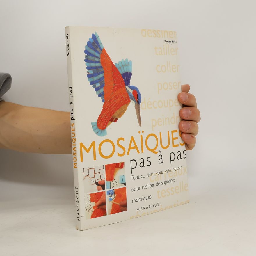 Teresa Mills La mosaïque pas à pas