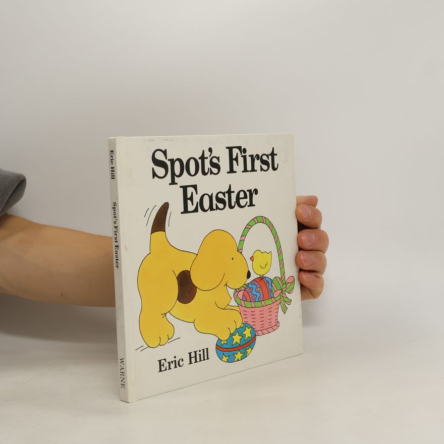 Eric Hill Spot's First Easter