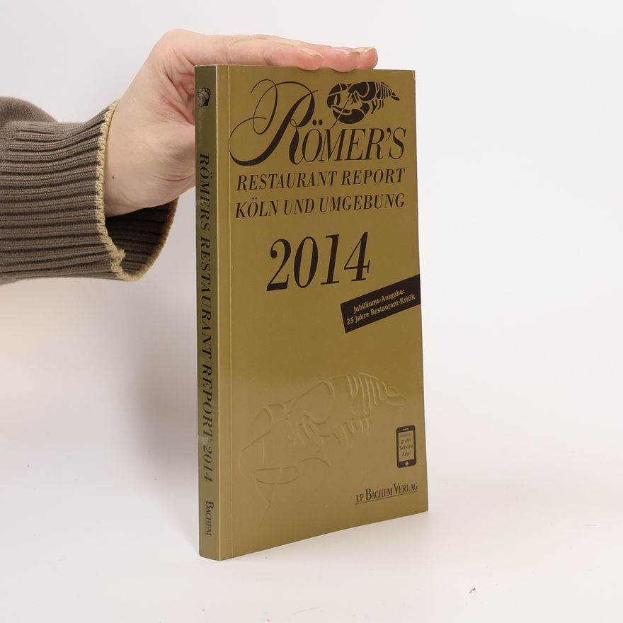 Joachim Römer Römer's Restaurant Report 2014