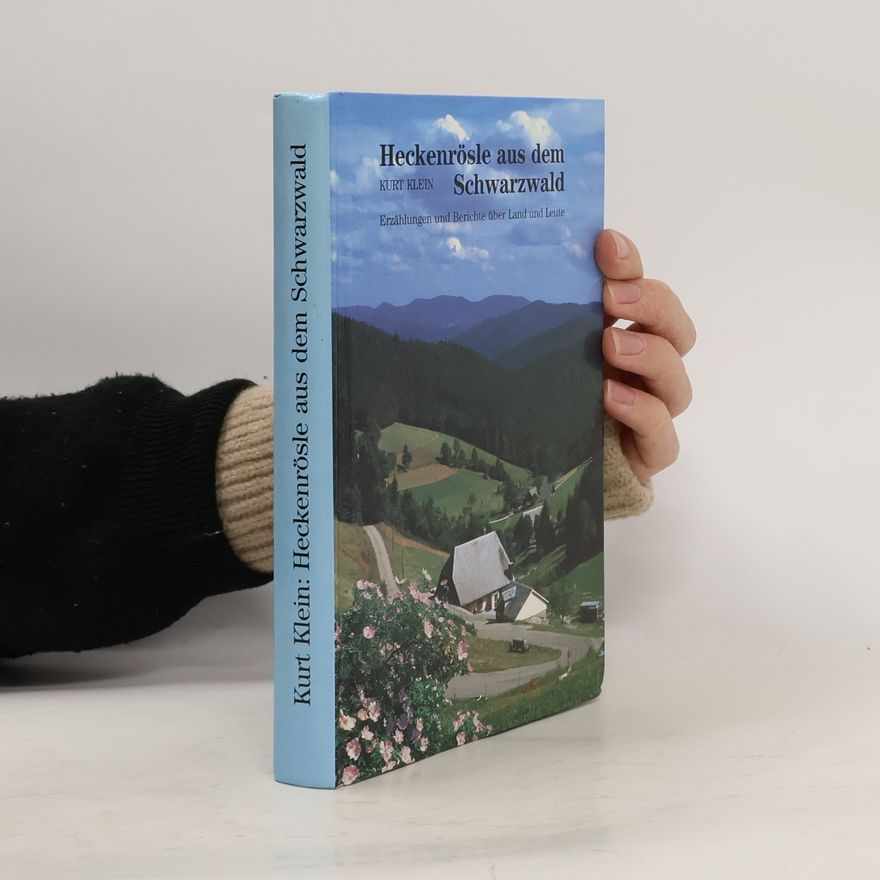 Kurt Klein Heckenrösle aus dem Schwarzwald