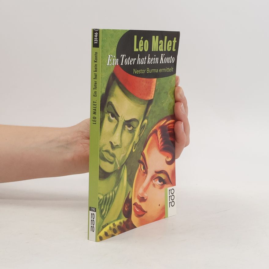 Léo Malet Ein Toter hat kein Konto
