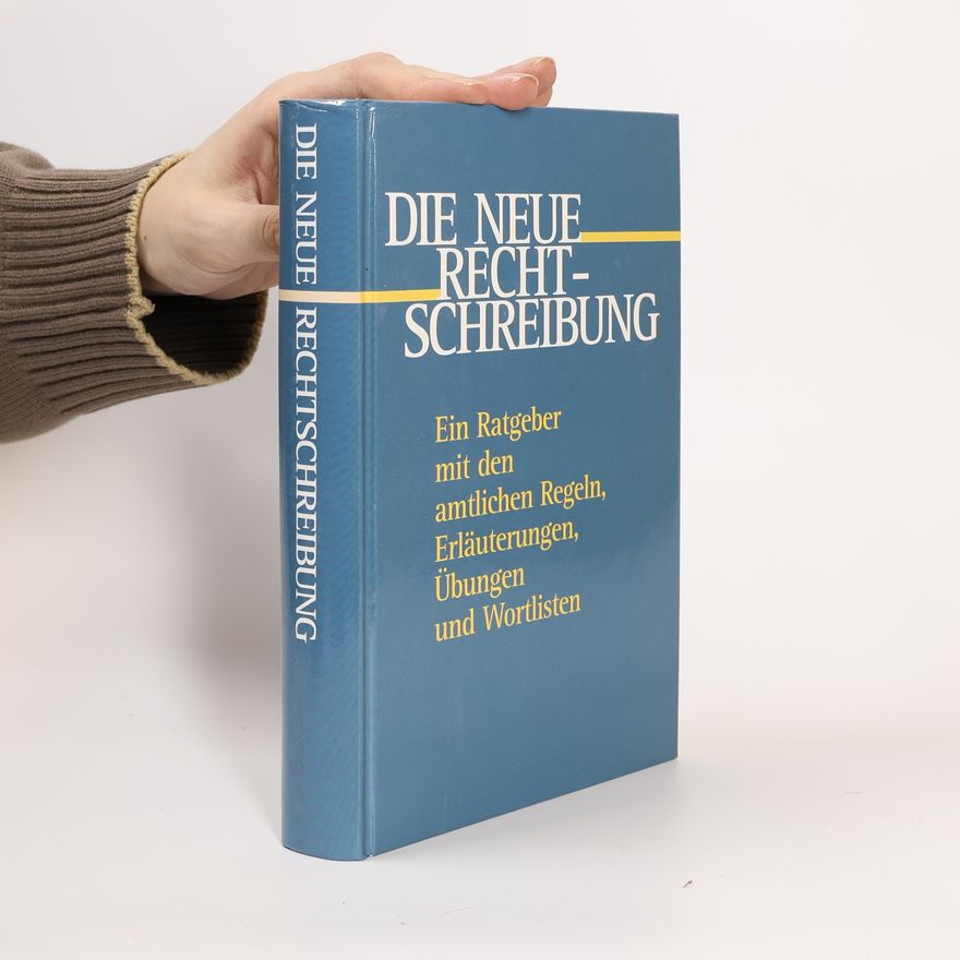 Various authors Die Neue Rechtschreibung