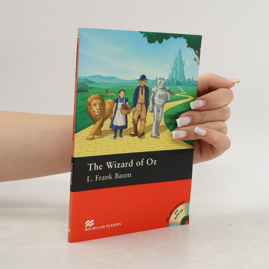 L. Frank Baum The wizard of Oz