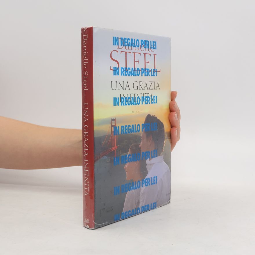 Danielle Steel Una grazia infinita
