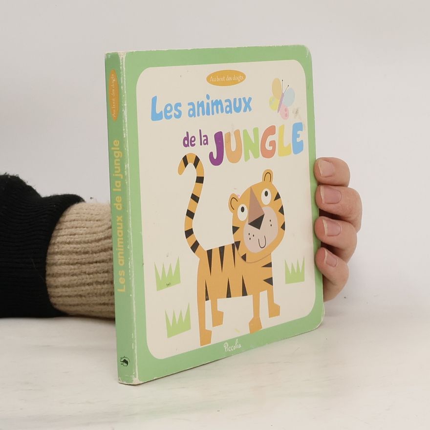 Cindy Roberts Les animaux de la jungle