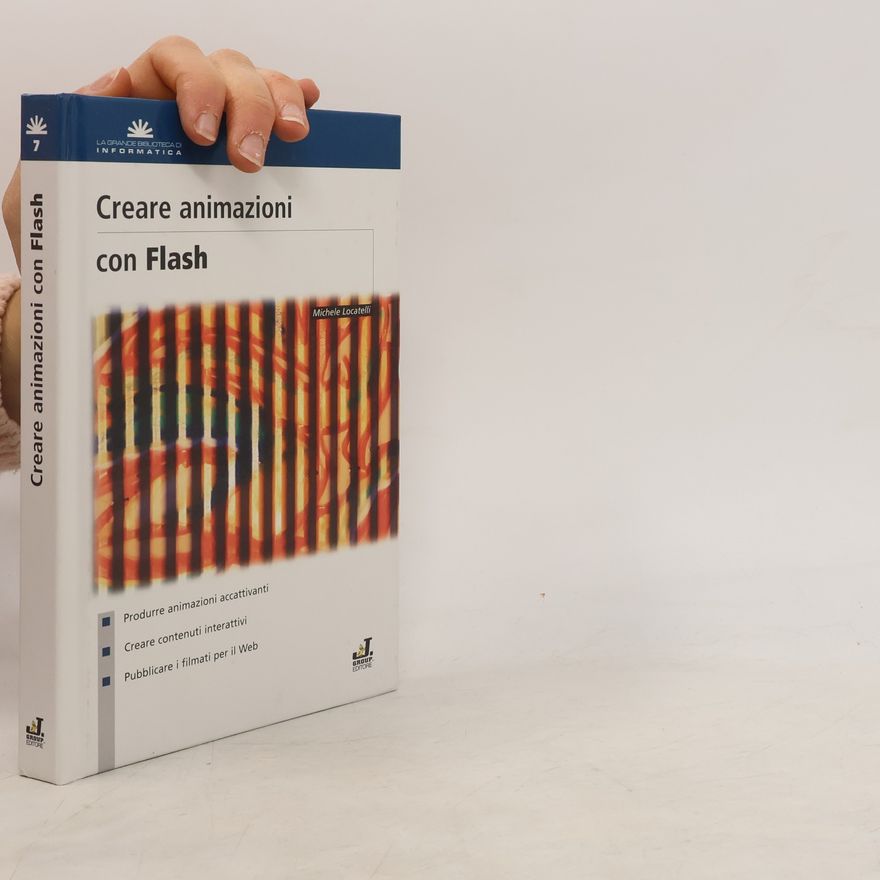 Michele Locatelli Creare animazioni Con Flash
