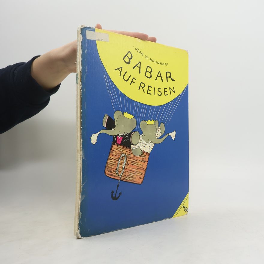 Jean de Brunhoff Babar auf Reisen