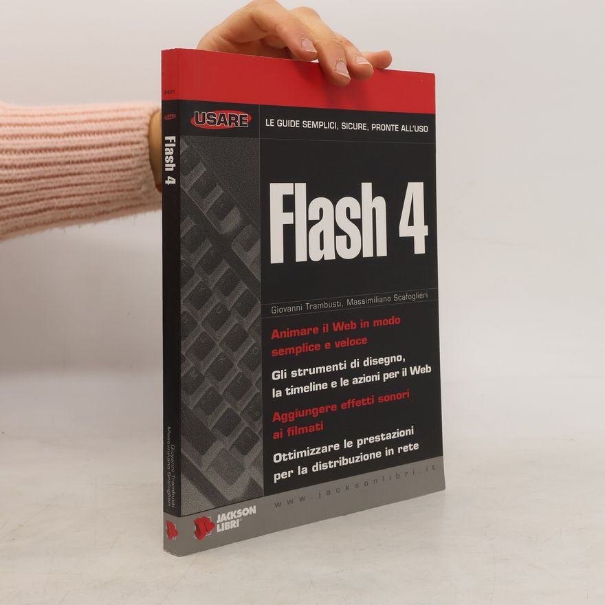 Massimiliano Scafoglieri Usare Flash 4
