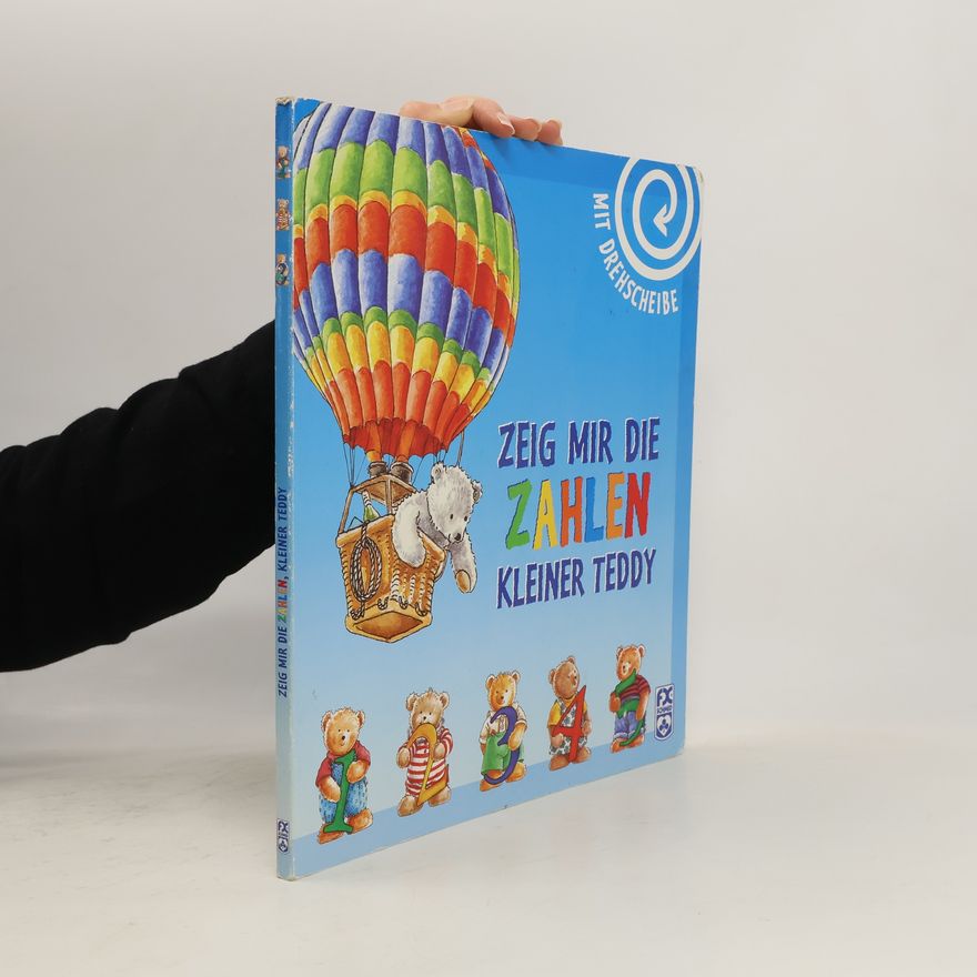 Kolektív autorov Zeig mir die Zahlen kleiner Teddy