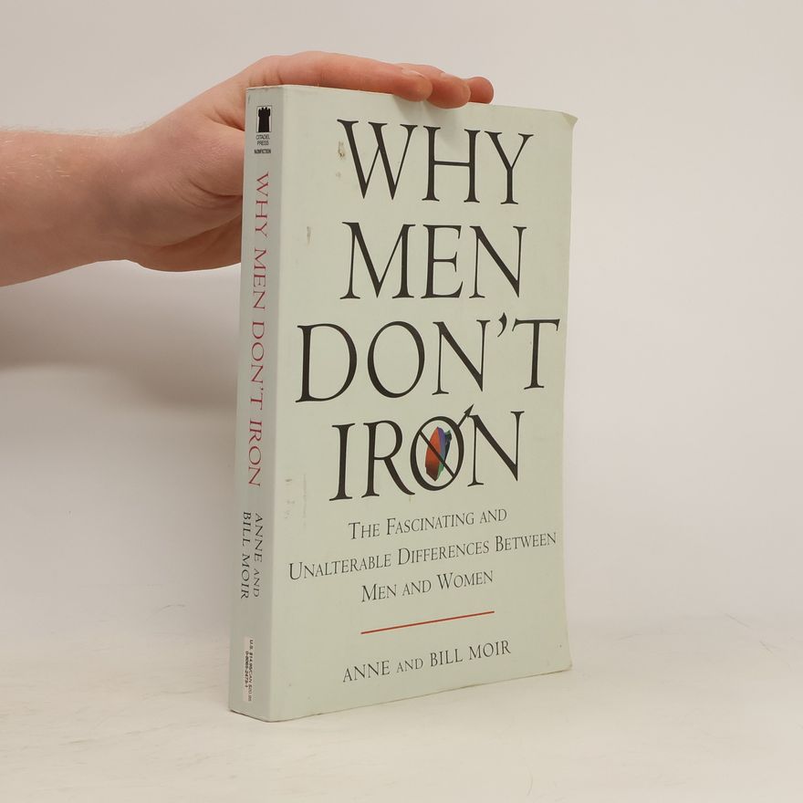 Bill Moir Why Men Don't Iron
