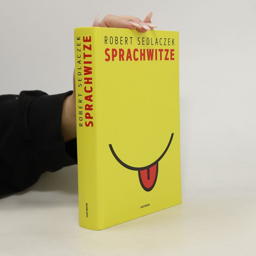 Robert Sedlaczek Sprachwitze