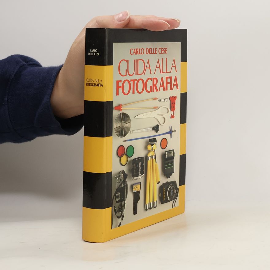 Carlo Delle Cese Guida alla fotografia