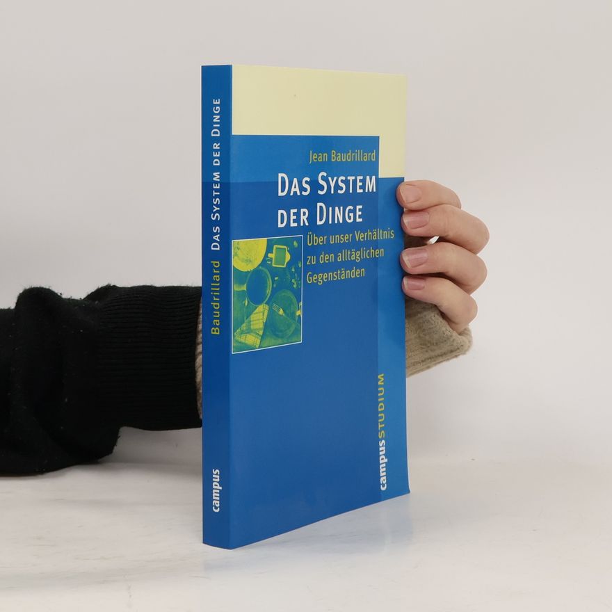 Jean Baudrillard Das System der Dinge