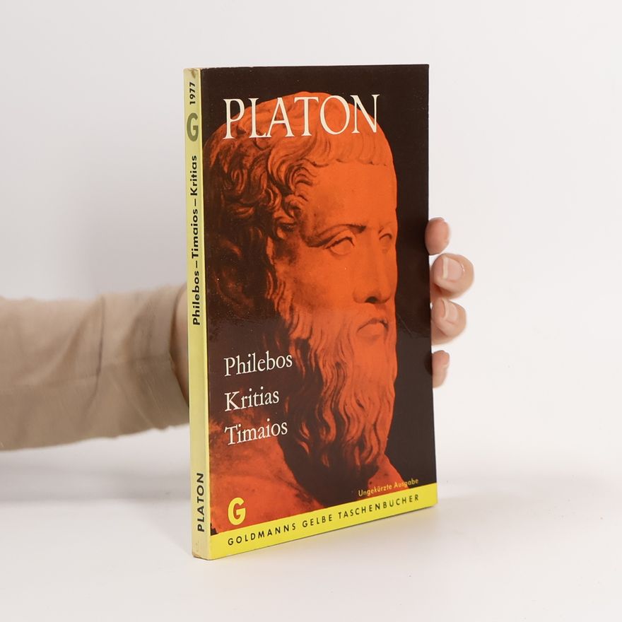 Platon Philebos Kritias Timaios