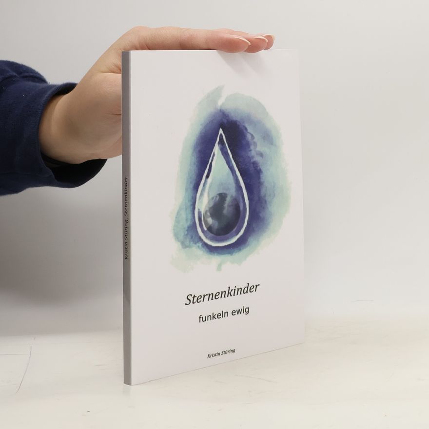 Kristin Stüring Sternenkinder. funkeln ewig