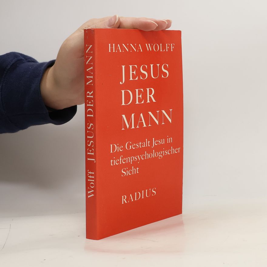 Hanna Wolff Jesus der Mann