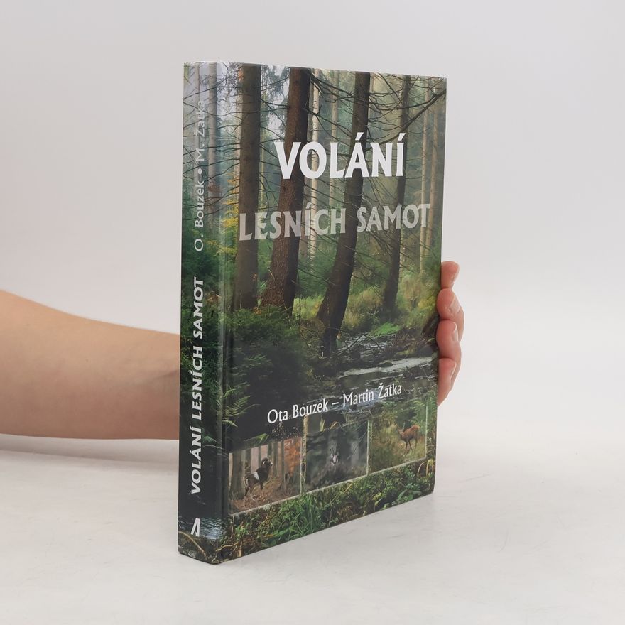 Ota Bouzek Volání lesních samot