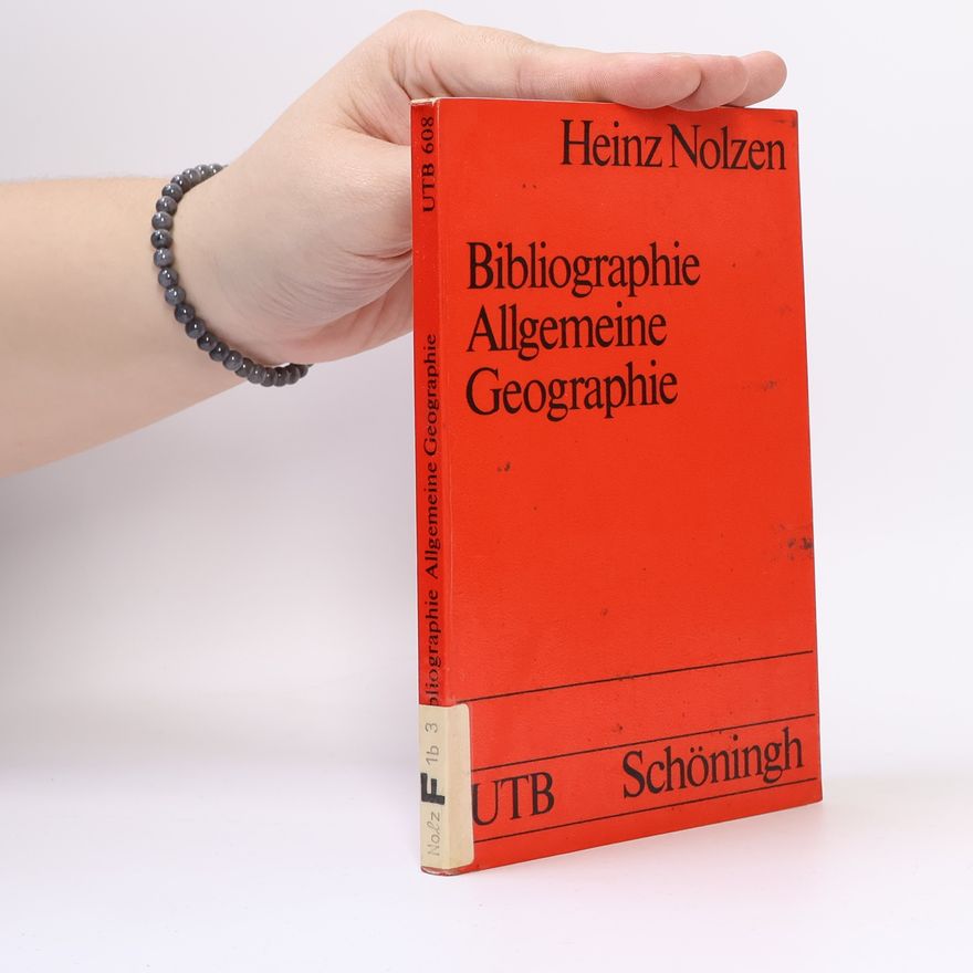 Heinz Nolzen Bibliographie allgemeine Geographie