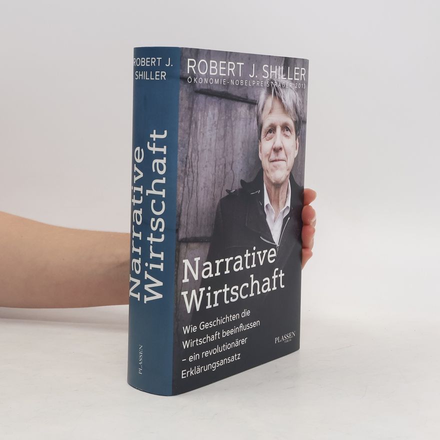 Robert J. Shiller Narrative Wirtschaft