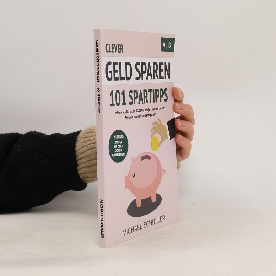 Michael Schüller Clever Geld Sparen