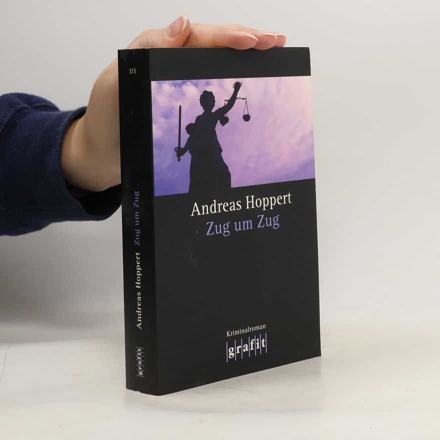 Andreas Hoppert Zug um Zug. Kriminalroman