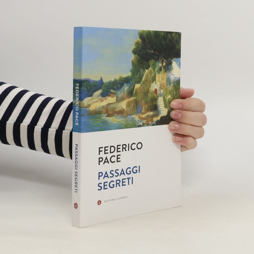 Federico Pace Passaggi segreti