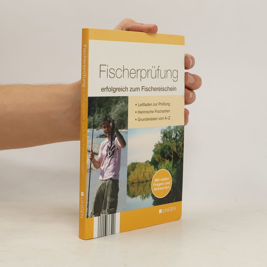 Autorenkollektiv Fischerprüfung erfolgreich zum Fischereischein