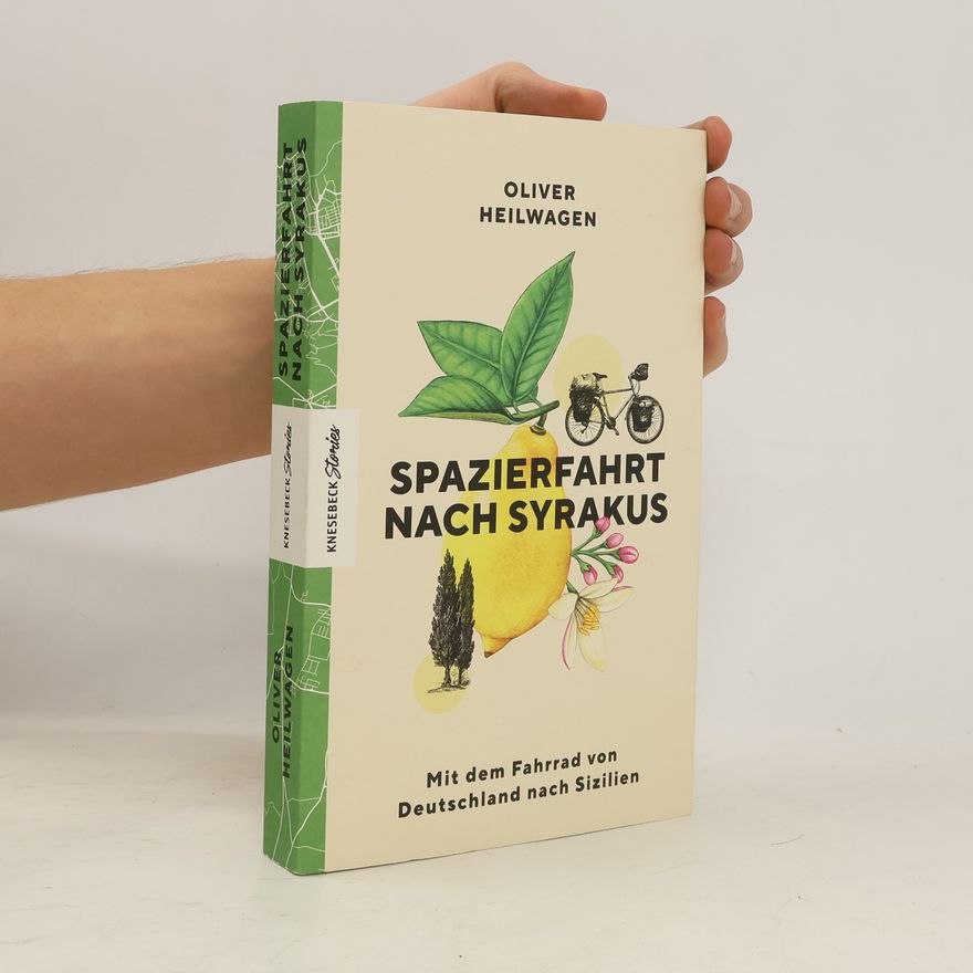 Oliver Heilwagen Spazierfahrt nach Syrakus