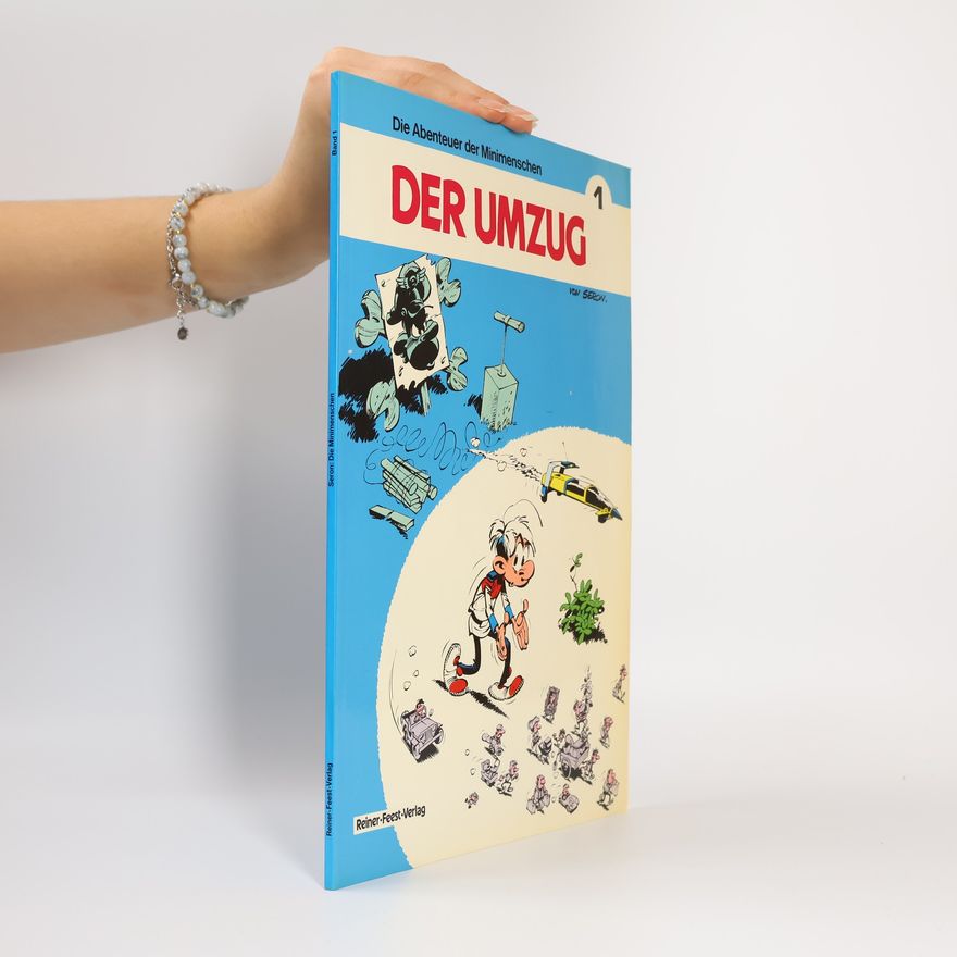 Various authors Die Abenteuer der Minimenschen 1: Der Umzug