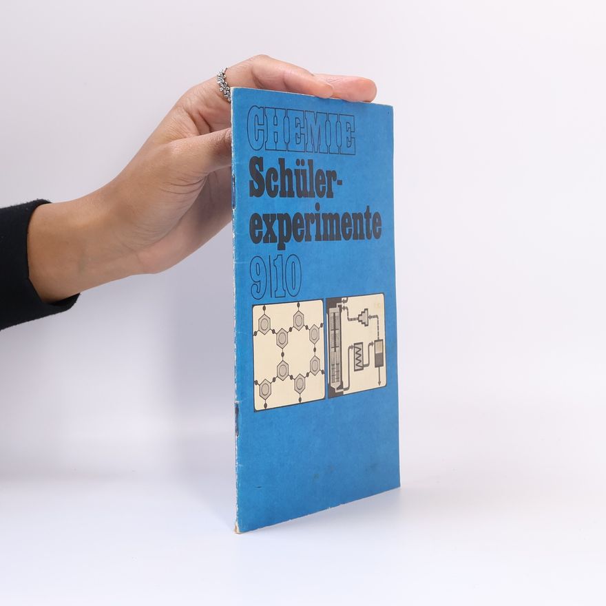 Kolektiv autorů Chemie Schülerexperimente für die Klassen ...