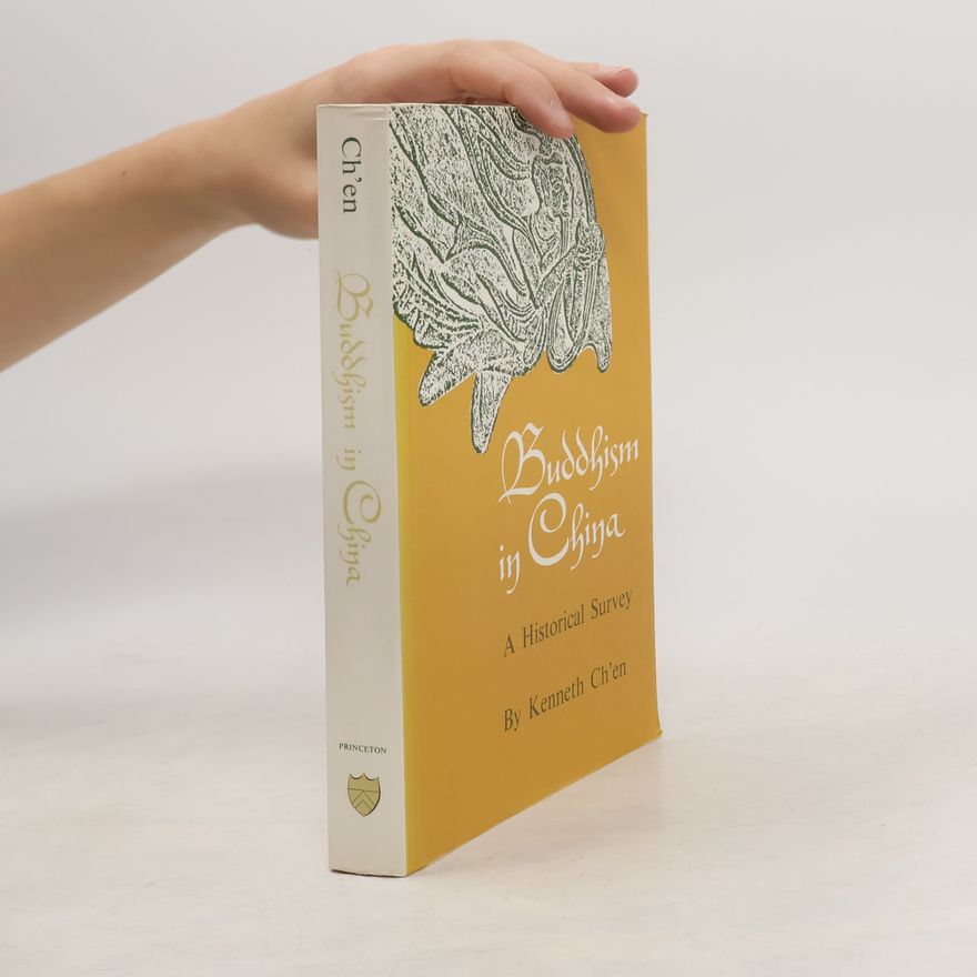 Kenneth Kuan Sheng Ch'en Buddhism in China
