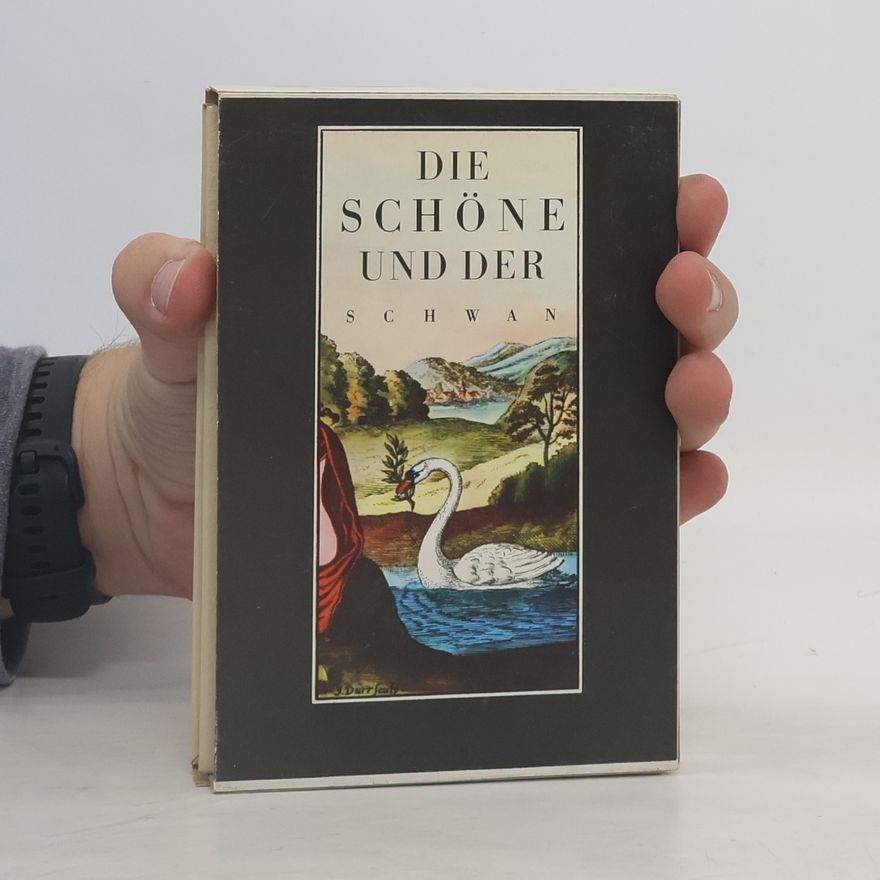 Rainer Kirsch Die Schöne und der Schwan