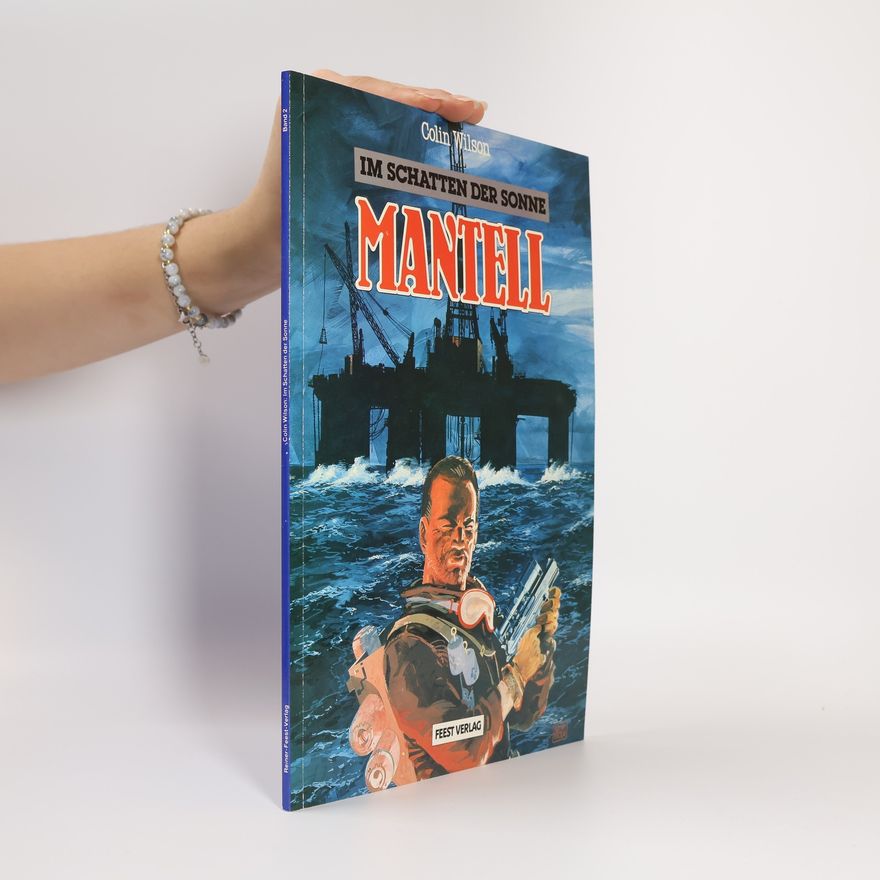 Colin Wilson Im Schatten der Sonne II. Mantell