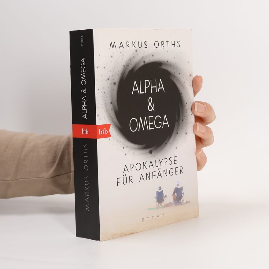Markus Orths Alpha & Omega
