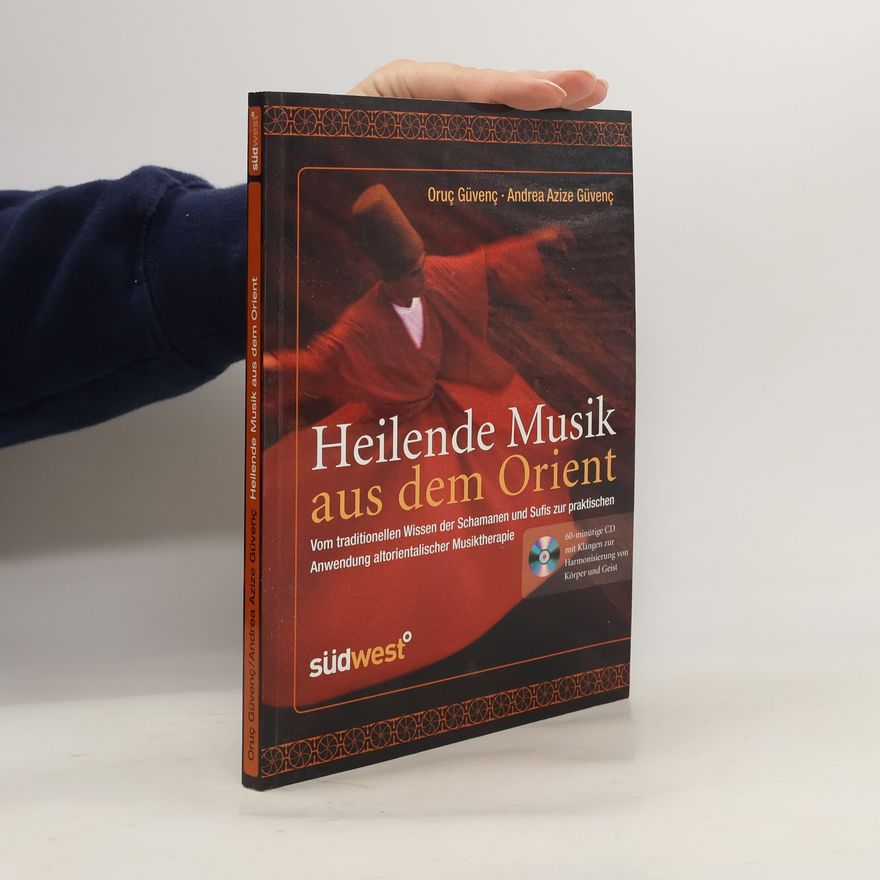 Kolektiv autorů Heilende Musik aus dem Orient