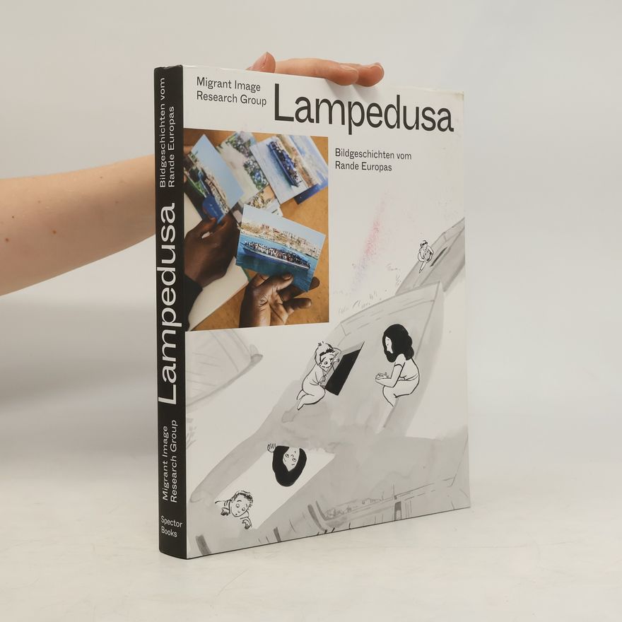 AA.VV. Lampedusa - Bildgeschichten vom Rande Europas