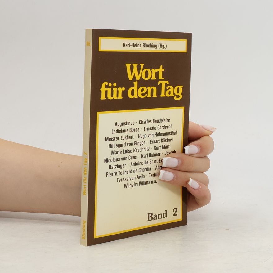 Karl Heinz Bloching Wort für den Tag