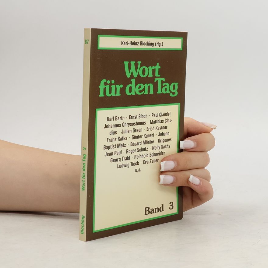 Karl Heinz Bloching Wort für den Tag 3.