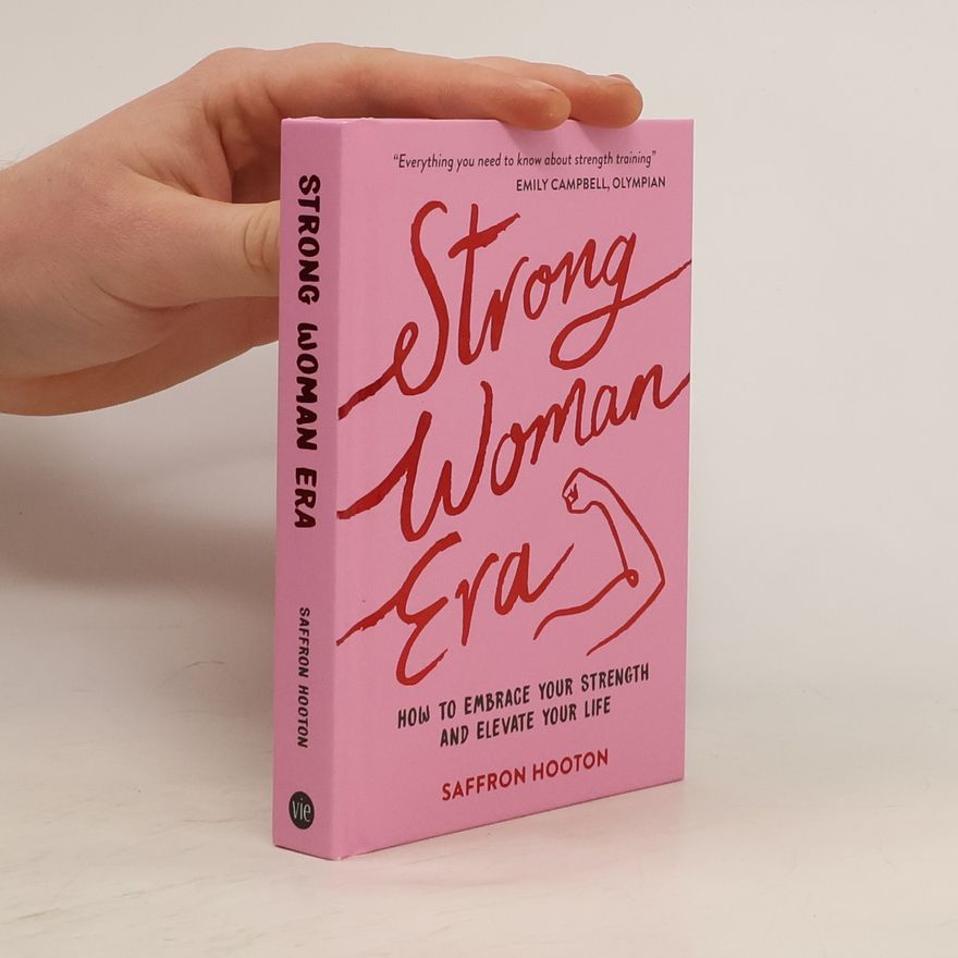 Saffron Hooton Strong Woman Era