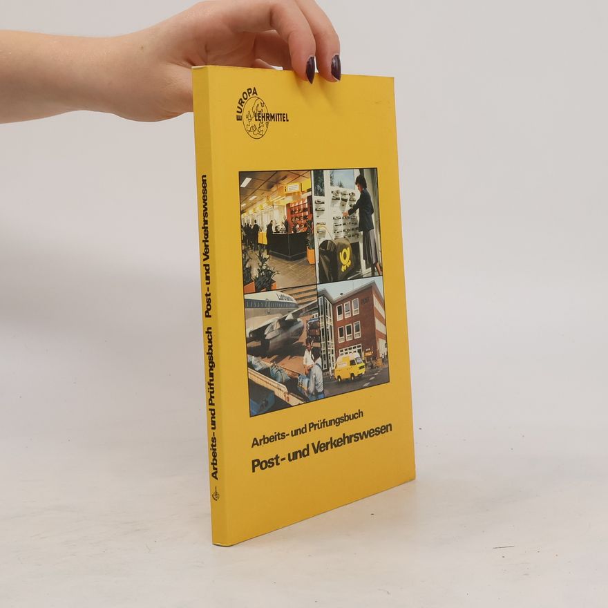 Autorenkollektiv Arbeits- und Prüfungsbuch. Post- und Verkehrswesen
