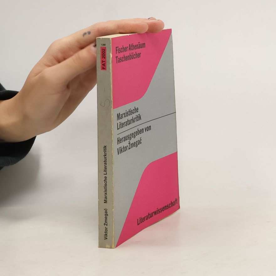 Viktor Žmegač Marxistische Literaturkritik
