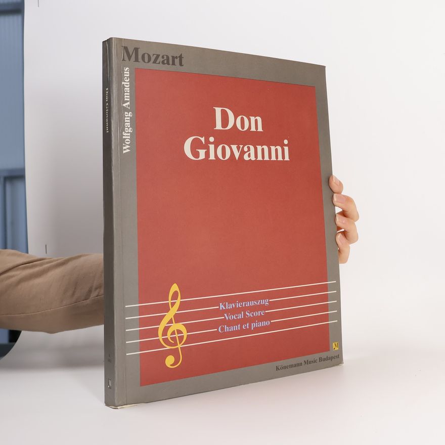 Wolfgang Amadeus Mozart Don Giovanni
