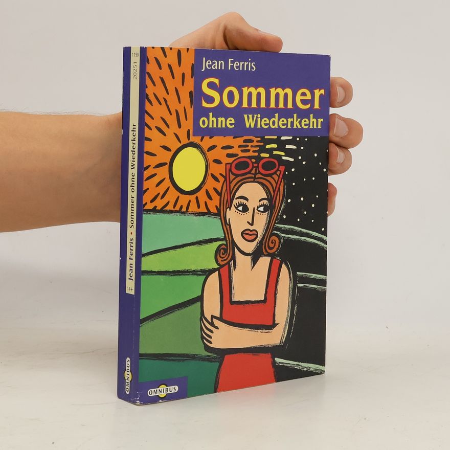 Jean Ferris Sommer ohne Wiederkehr