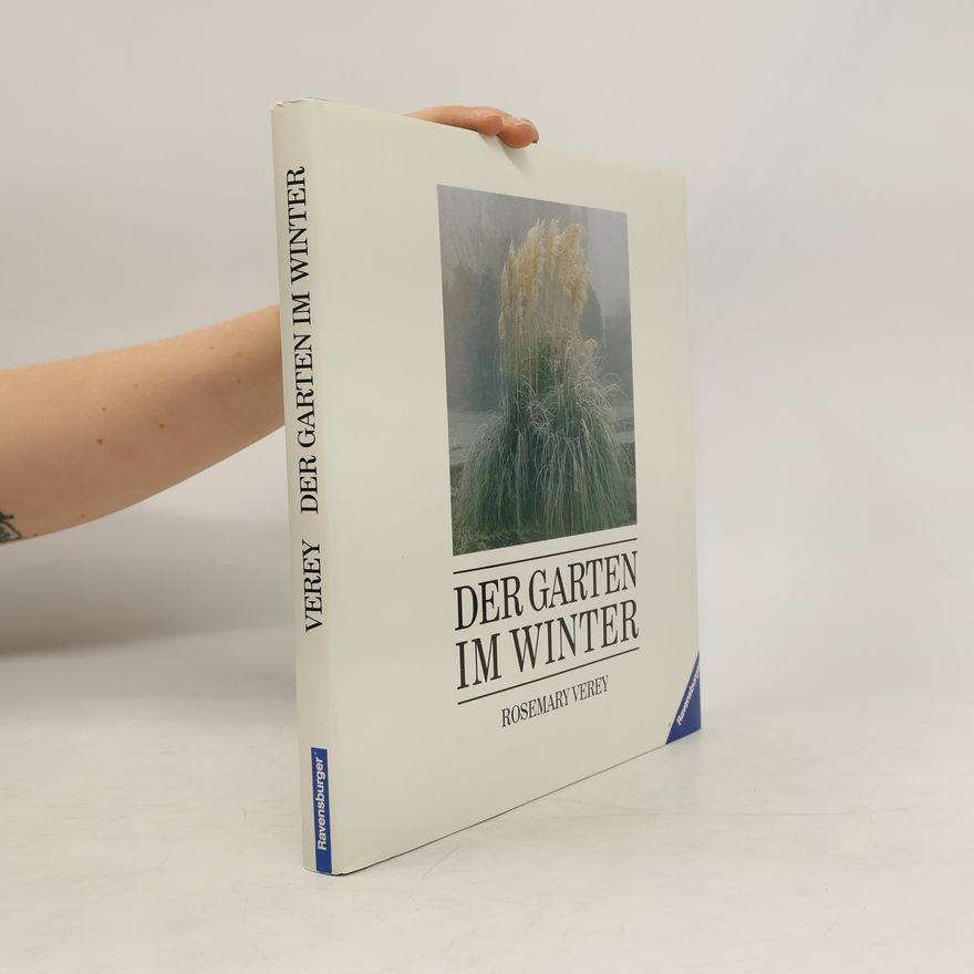 Rosemary Verey Der Garten im Winter