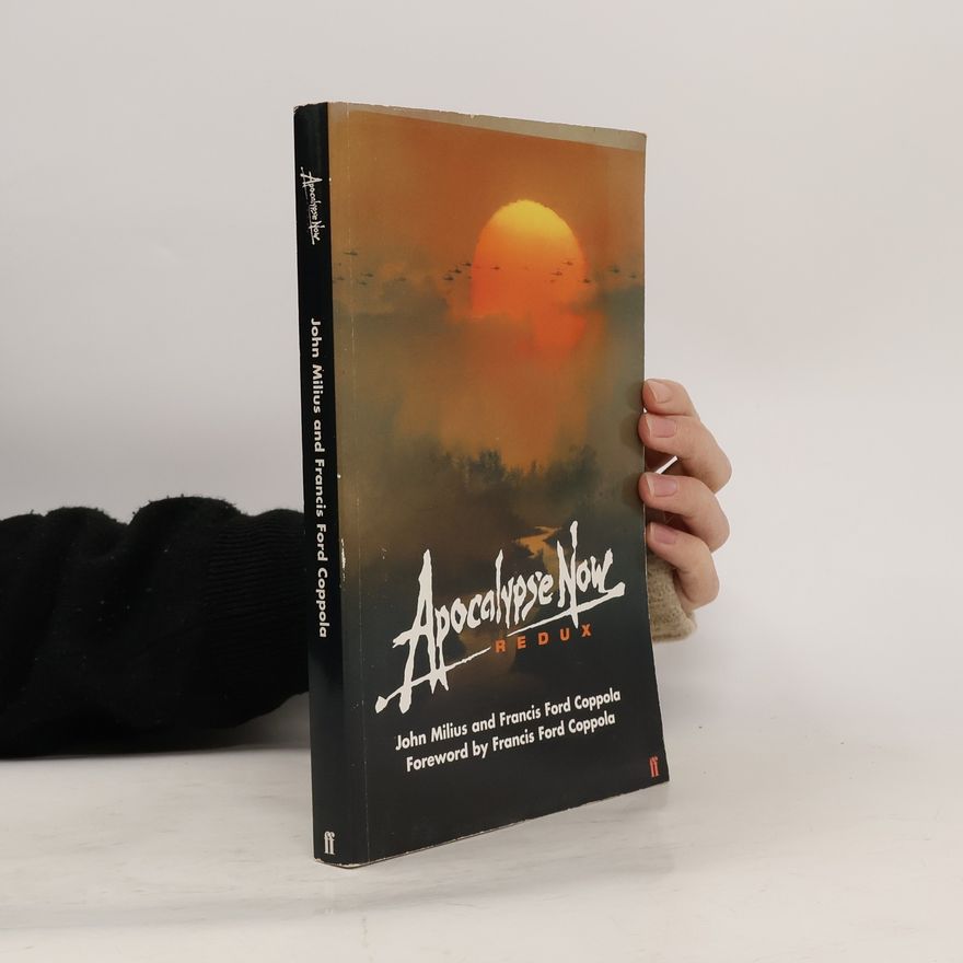 John Milius Apocalypse Now Redux
